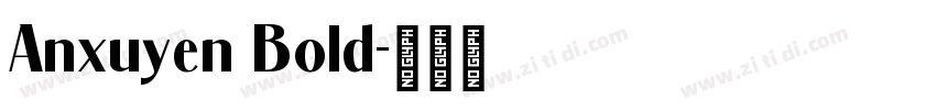 Anxuyen Bold字体转换